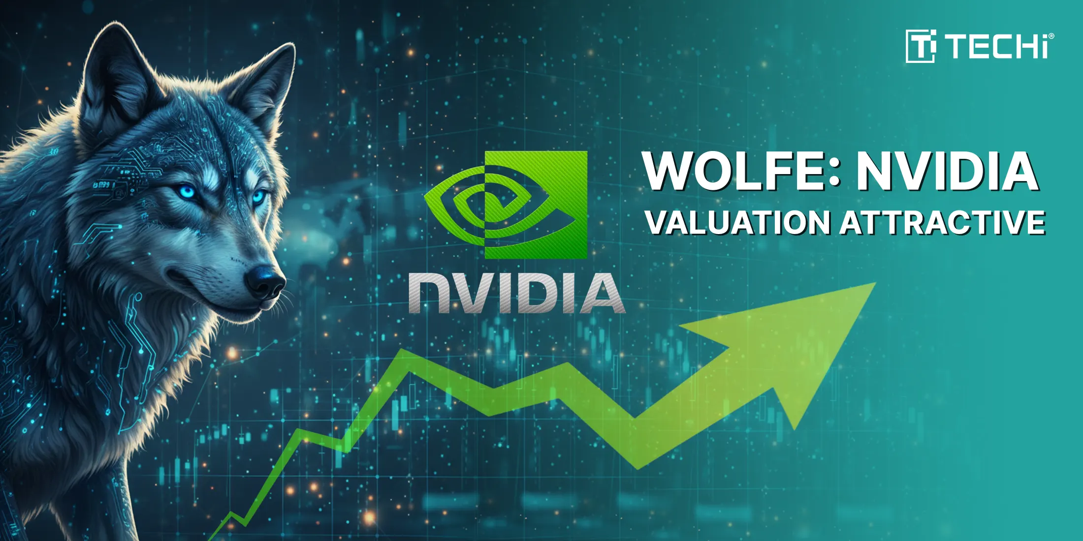 Wolfe Says Nvidia’s Valuation Is Attractive Again After Recent Cool-Off