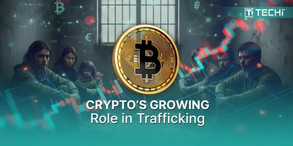 Crypto Payments to Human Trafficking Groups Surge 85% in 2025 | Chainalysis