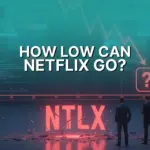 How Low-slung Can Netflix Stock Drive?