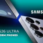 How the Next Samsung Galaxy S26 Ultra Will Revolutionize Smartphone Technology