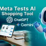 Meta AI Shopping Tool: New E-Commerce Rival to ChatGPT & Gemini