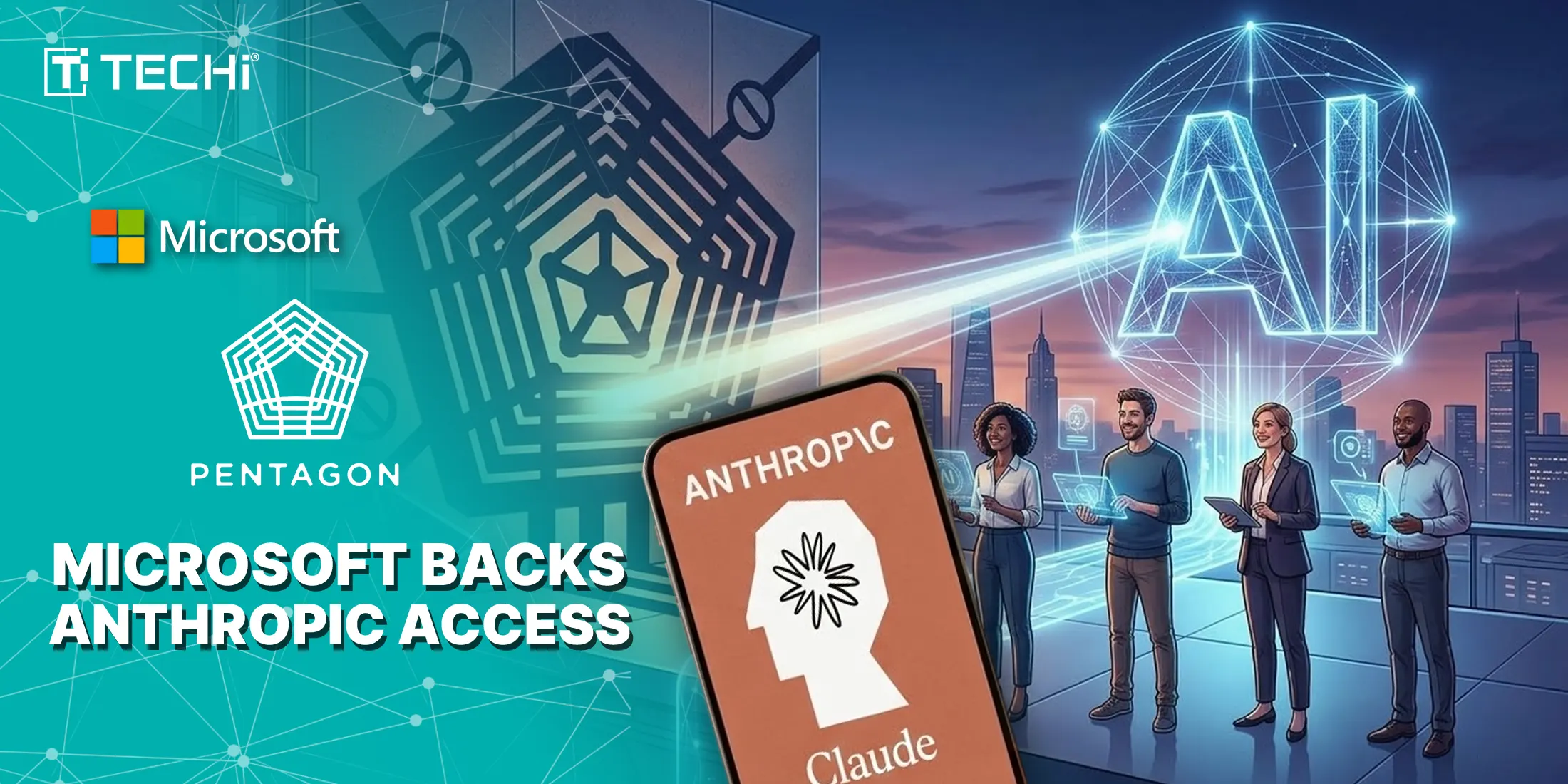 Microsoft Shields Anthropic from Pentagon Blacklist: Claude AI Stays in Copilot & Enterprise Tools