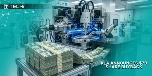 KLA Launches $7B Share Repurchase Program