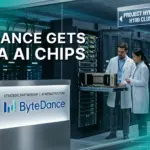ByteDance Acquires Nvidia Blackwell GPUs in Malaysia to Expand AI Infrastructure